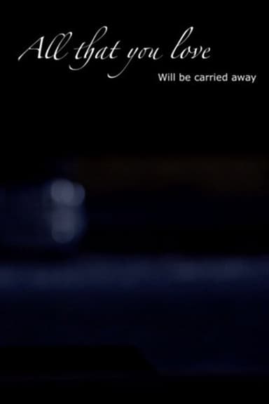 All That You Love poster