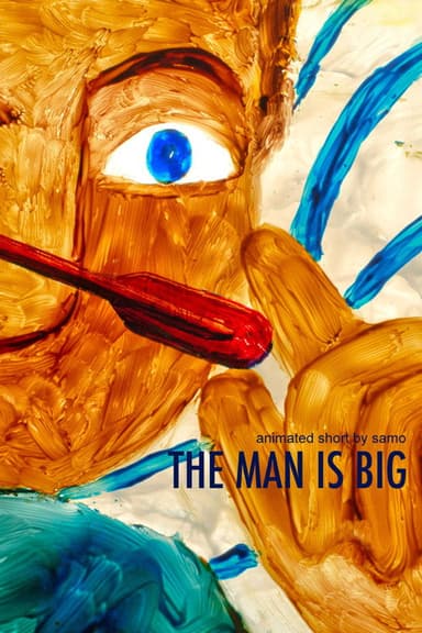 The Man is Big poster
