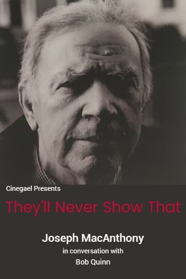 They'll Never Show That poster
