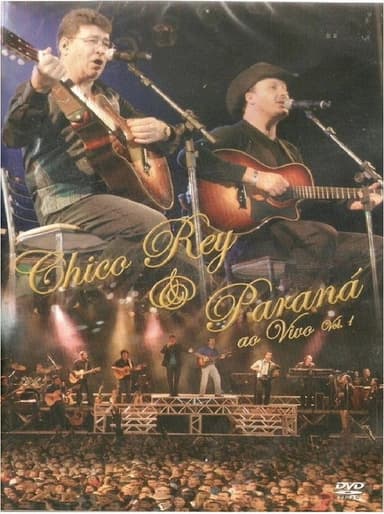 Chico Rey & Paraná Ao Vivo poster