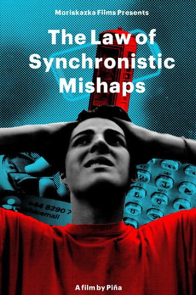The Law of Synchronistic Mishaps poster