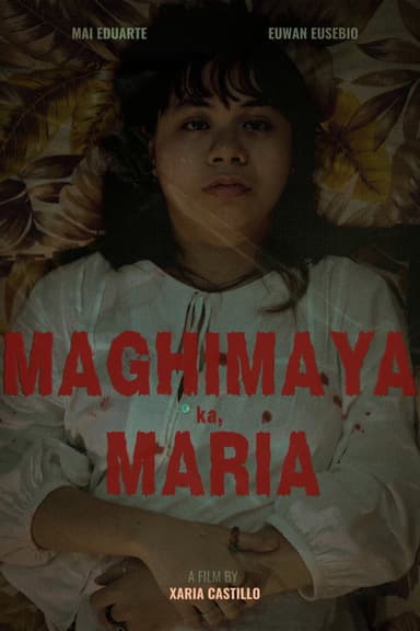 Maghimaya Ka, Maria poster