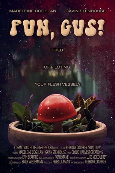 Fun, Gus! poster