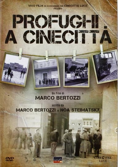 Refugees in Cinecittà poster
