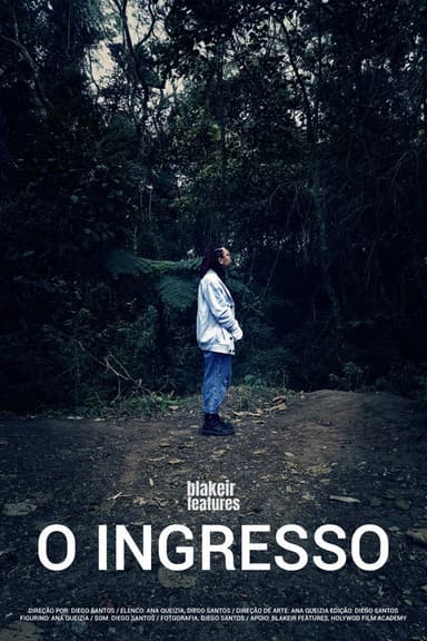 O Ingresso poster