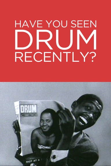 Have You Seen Drum Recently? poster