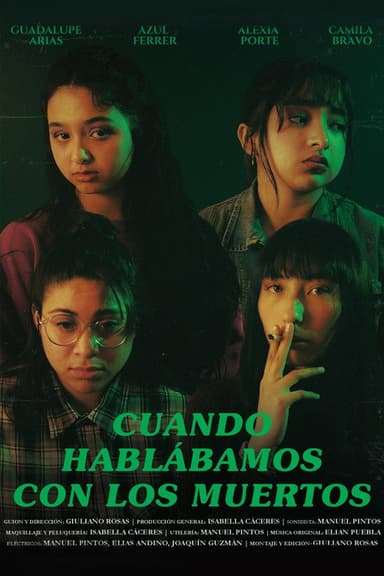 Cuando Hablábamos Con Los Muertos poster