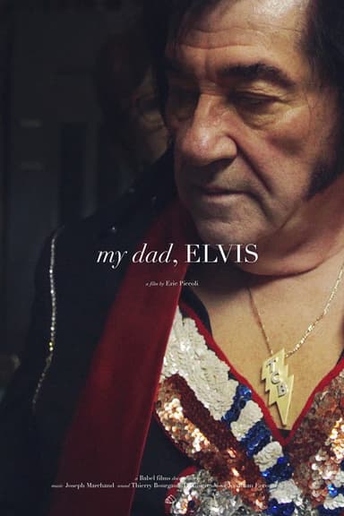 My dad, Elvis poster