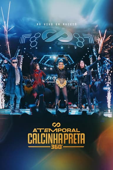 Calcinha Preta - Atemporal 360 poster