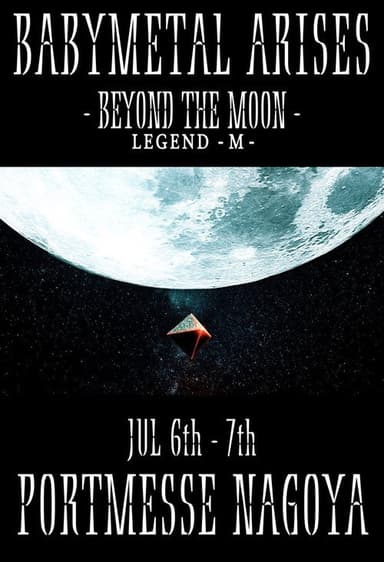 BABYMETAL ARISES - BEYOND THE MOON - LEGEND - M - poster