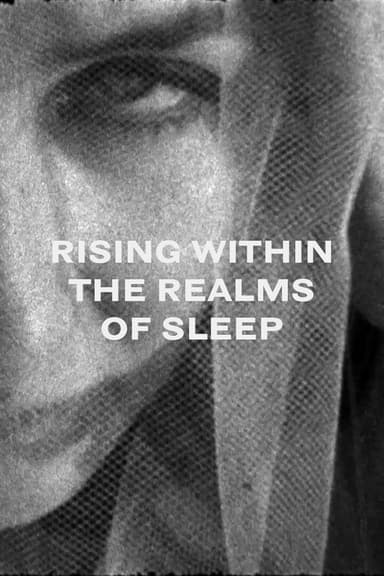 Rising Within the Realms of Sleep poster