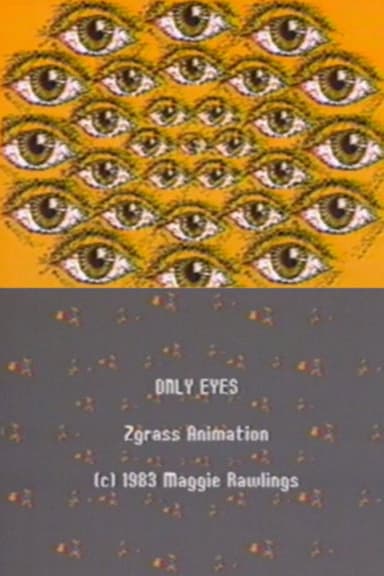 Only Eyes poster