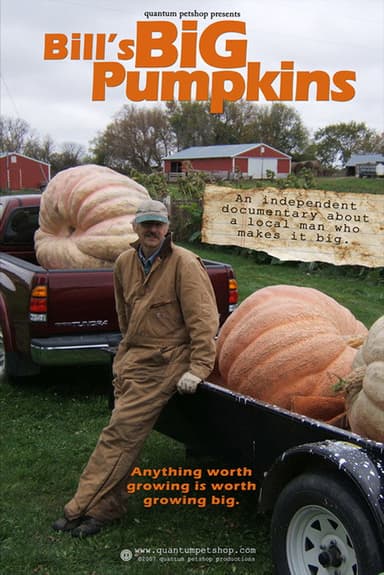 Bill's Big Pumpkins poster