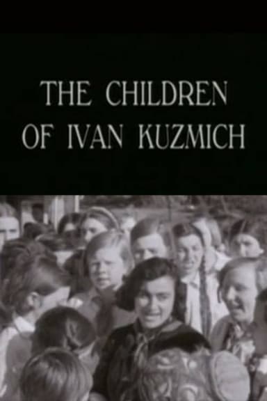 The Children of Ivan Kuzmich poster