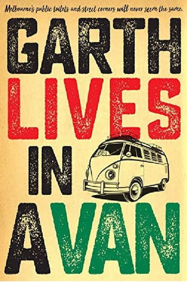 Garth Lives In A Van poster