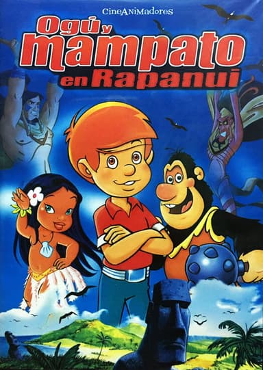 Ogu & Mampato in Rapa Nui poster