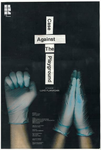 Case Against the Playground poster