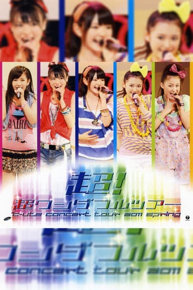 ℃-ute 2011 Spring 'Chou! Chou Wonderful Tour' poster