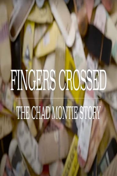 The Chad Montie Story poster