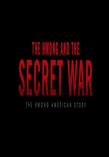 The Hmong and the Secret War poster
