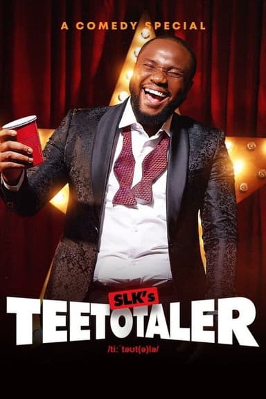 SLKomedy: Teetotaler poster