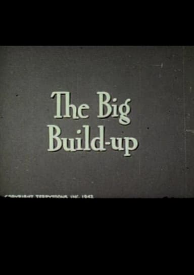 The Big Build-Up poster