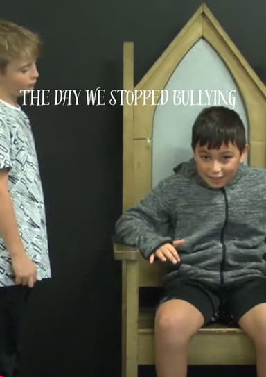 The day we stopped bullying poster