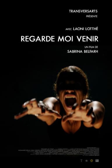 Regarde moi venir poster