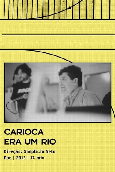 Carioca Era Um Rio poster