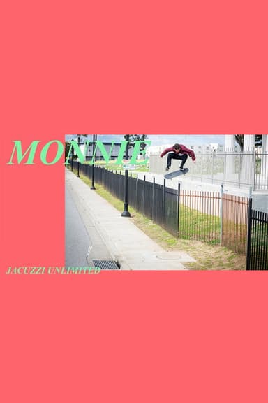 Jacuzzi Unlimited - Monnie poster