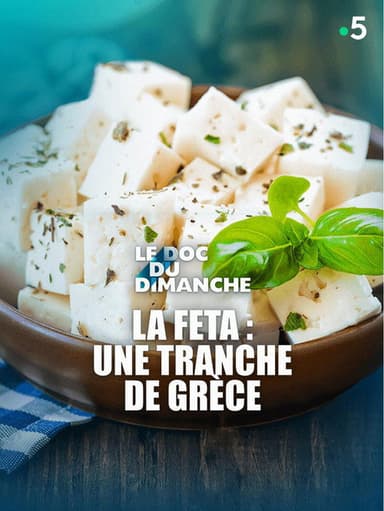 La feta : une tranche de Grèce poster