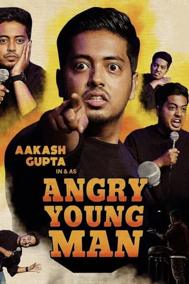Aakash Gupta: Angry Young Man poster