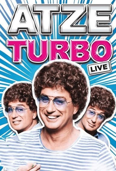 Atze Schröder - Live - Turbo poster