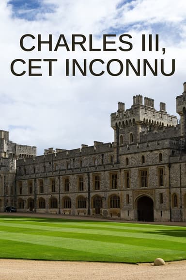 Charles III, cet inconnu poster