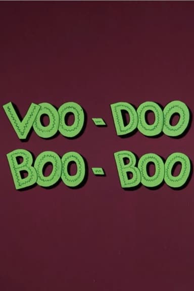 Voo-Doo Boo-Boo poster