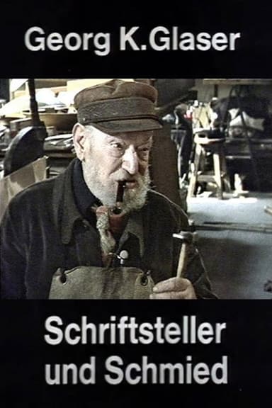 Georg K. Glaser – Writer and Smith poster