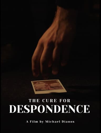 The Cure For Despondence poster