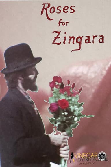 Roses For Zingara poster
