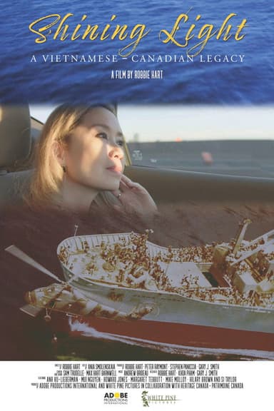 Shining Light: A Vietnamese–Canadian Legacy poster