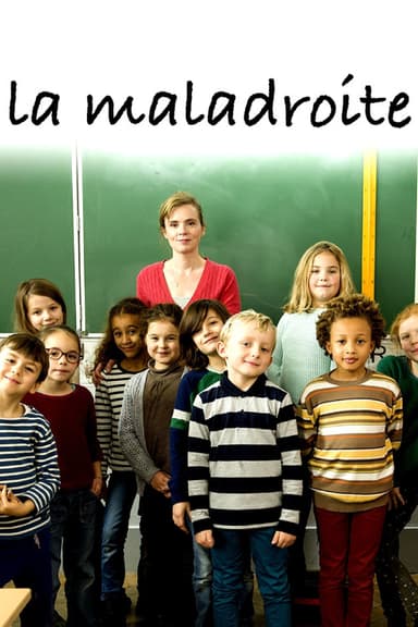 La Maladroite poster