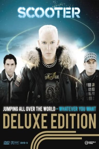 Scooter – Jumping All Over The World - Whatever You Want poster