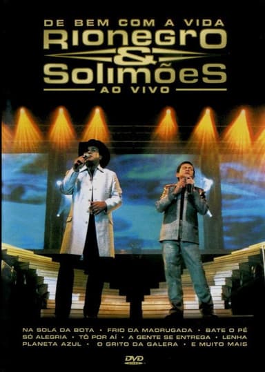 Rio Negro & Solimões - De Bem Com A Vida poster