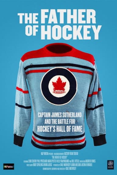 The Father of Hockey poster