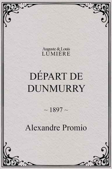 Départ de Dunmurry poster