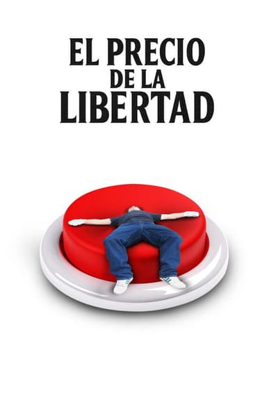 El precio de la libertad poster