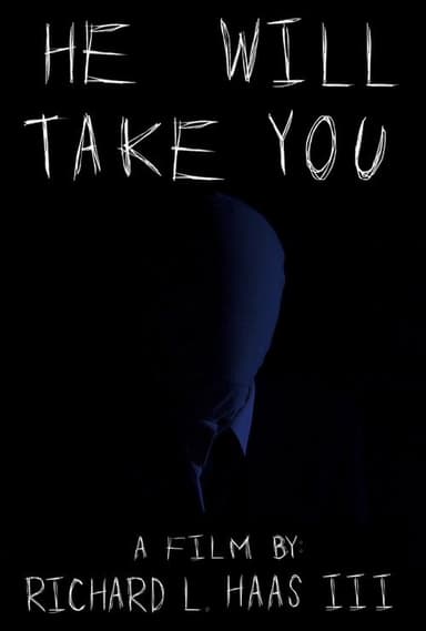 He Will Take You poster