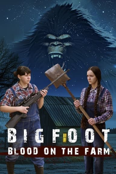 Bigfoot: Blood on the Farm poster
