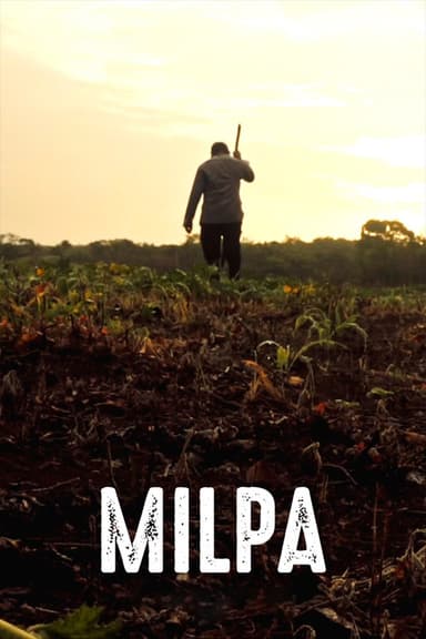 Milpa poster