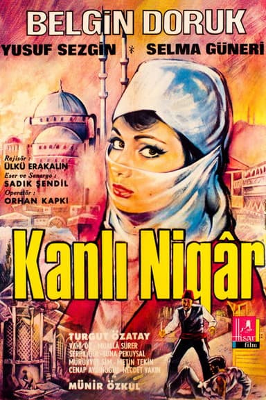 Kanlı Nigar poster