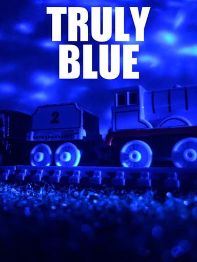 Truly Blue poster